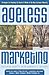 David B. Wolfe and Rober Snyder: Ageless Marketing