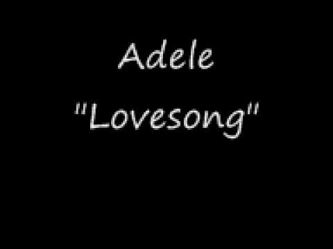 Adele - Lovesong (album version)