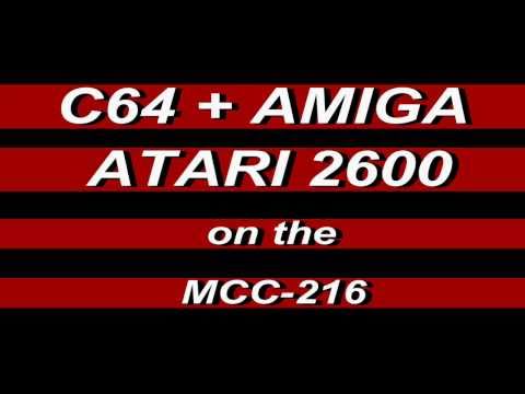 Commodore C64 + AMIGA + ATARI 2600 on Multiple Classic Computer MCC (MCC-216)