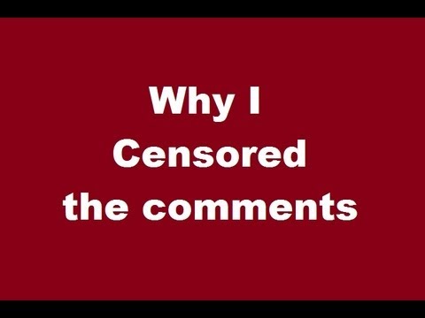 Why I censored the comments