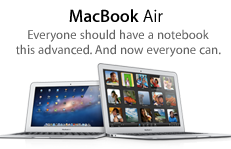 MacBook Air. Everyone should have a notebook this advanced. And now everyone can.