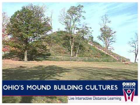 Ohio's Mound Building Cultures Promotional Video