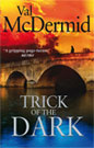 Trick of the Dark paperback - out 17 Feb 2011