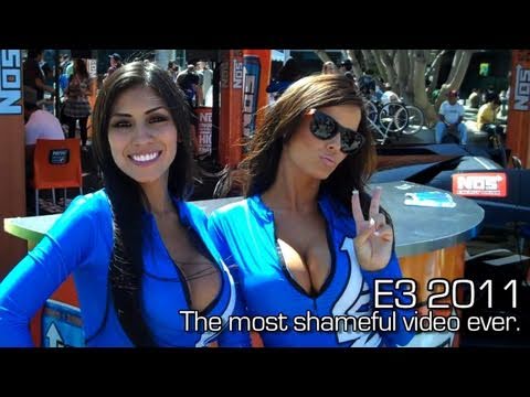 The Booth Babes of E3 2011! (The most shameful video ever.)