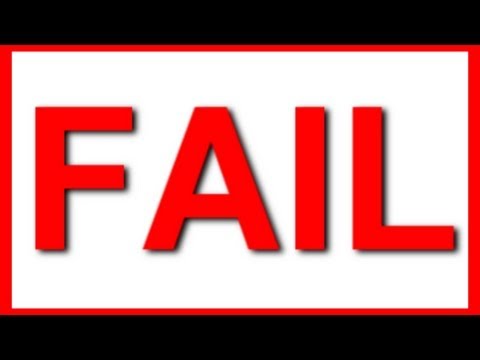 FAIL! Compilation and SAIL Awolnation Song Parody