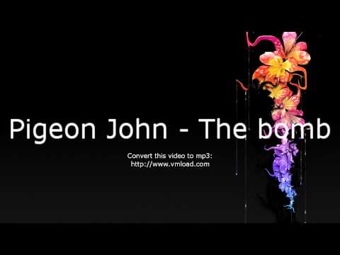 Pigeon John - The bomb