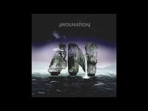 AWOLNATION- 