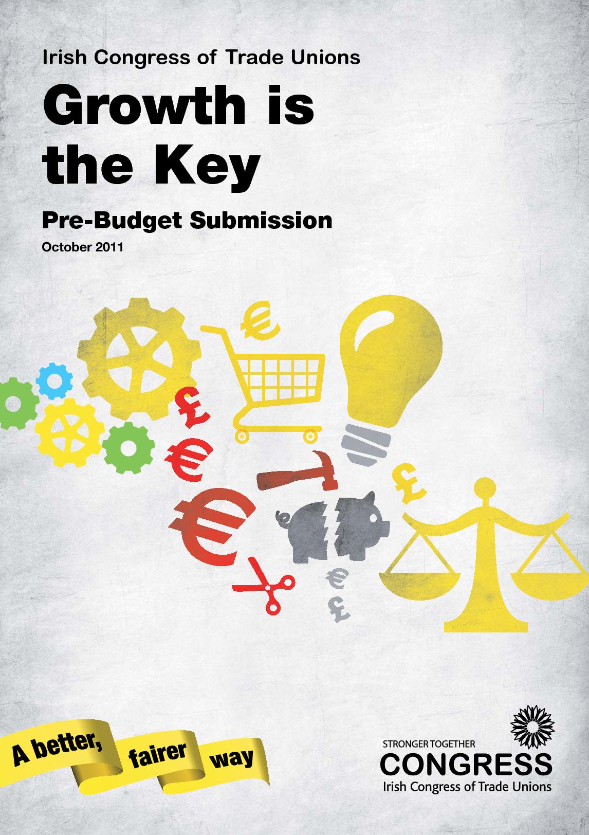 Publication cover - Growth is the Key. Pre Budget Submission 2012