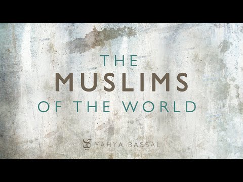 The Muslims Of The World- Me & My Friends