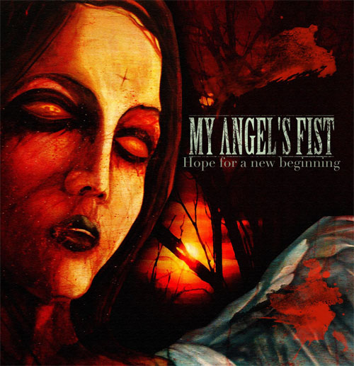 My Angel's Fist - Hope For a New Beginning Ep [cover]