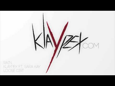 Klaypex - Rain (feat. Sara Kay)