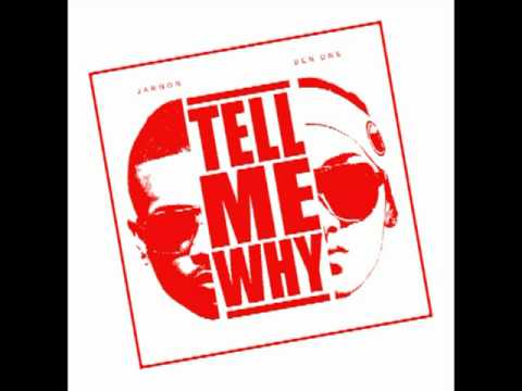 Tell Me Why- Jargon feat Ben One