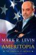 Ameritopia by Mark Levin