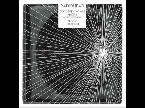 Radiohead - Bloom - Objekt RMX