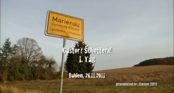 + graswurzel tv: “Castor?Schottern! – Erster Tag” +