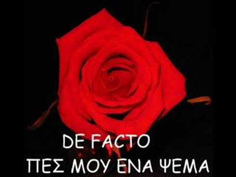 De Facto - Pes mou ena psema