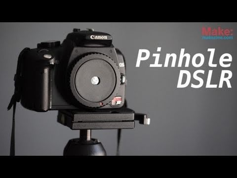 DSLR Pinhole Photography