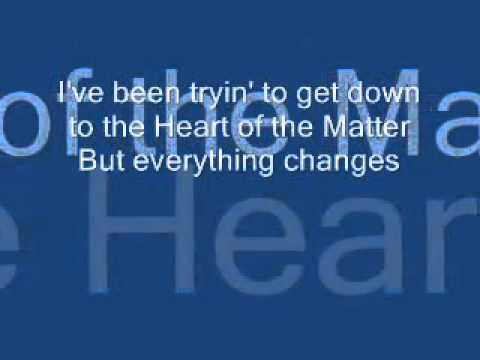 The Heart Of The Matter with Lyrics - Don Henley (studio version)