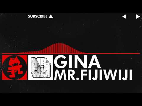 [DnB] - Mr FijiWiji - Gina [Monstercat EP Release]