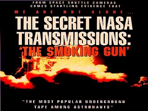 The Secret UFO NASA Transmissions - The Smoking Gun - Full Feature