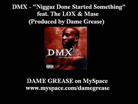 DMX - Niggaz Done Started Something feat. The LOX & Mase