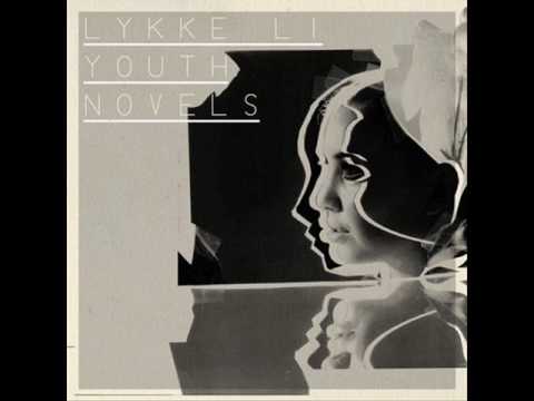 Possibility - Lykke Li