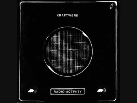 Kraftwerk- Radioactivity