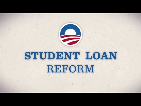 Reducing Your Student Loan Debt: Barack Obama's plan to help College Student Loan Borrowers