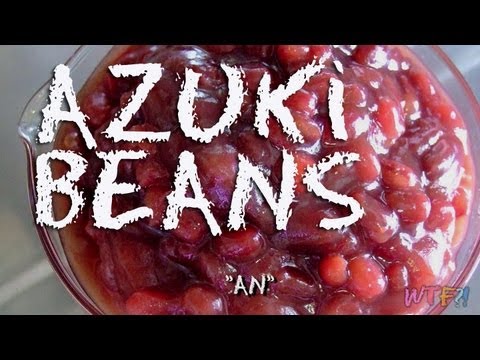 What Is Azuki? / How to make Sweet Red Bean Paste