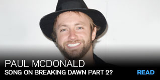 Paul McDonald: Song on Breaking Dawn Part 2?