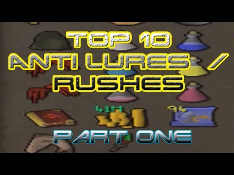 Runescape Top 10 Anti Rush/Lures (Part 1)