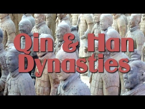 The Qin Dynasty and the Han Dynasty