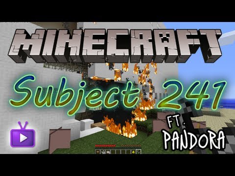 ★ Minecraft ft. Pandora - Subject 241, ft. Pandora! - WAY ➚