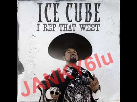 Ice Cube - I Rep That West