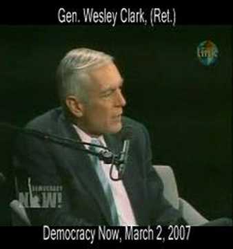 The Plan -- according to US General Wesley Clark (Ret.)