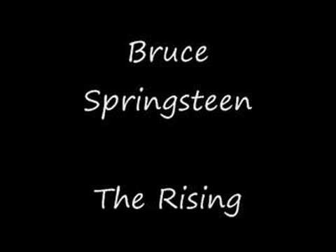 The Rising - Bruce Springsteen (High Quality + Lyrics)