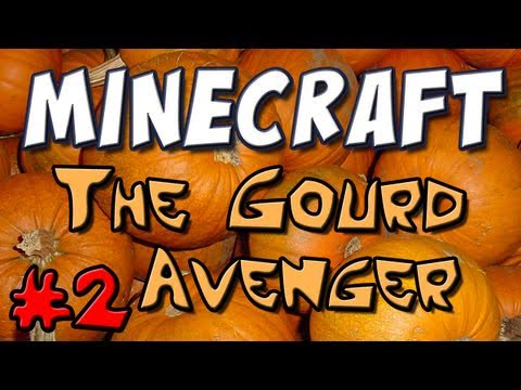 Minecraft - Gourd Avenger Part 2 [Custom Map]