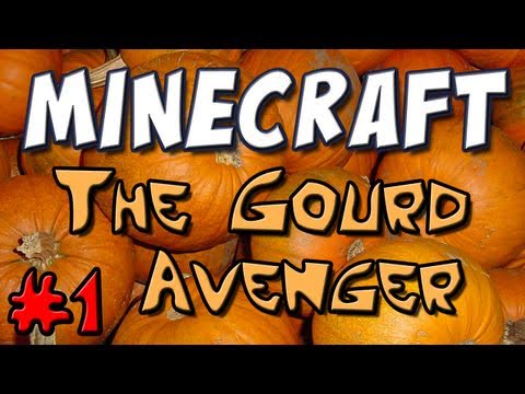 Minecraft - Gourd Avenger Part 1 [Custom Map]