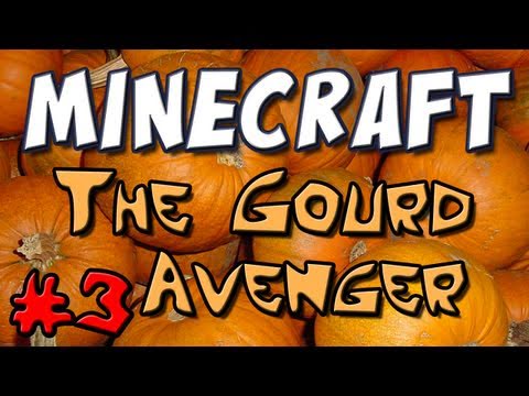 Minecraft - Gourd Avenger Part 3 [Custom Map]