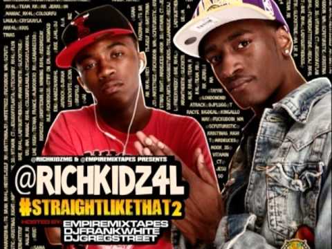 Rich Kidz-Why Us (feat. Lady Rich Kidz) Straight Like That 2 Mixtape