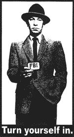 Jack Webb, Dragnet, instructs you to turn yourself in to the FBI!