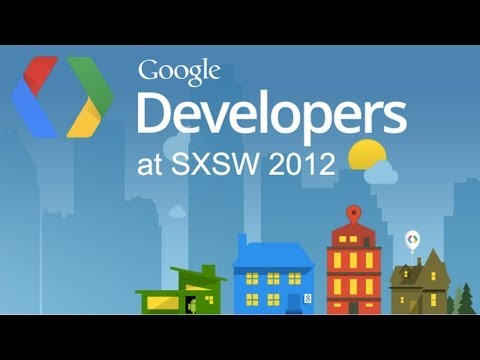 Google Developers SXSW Lightning Talks