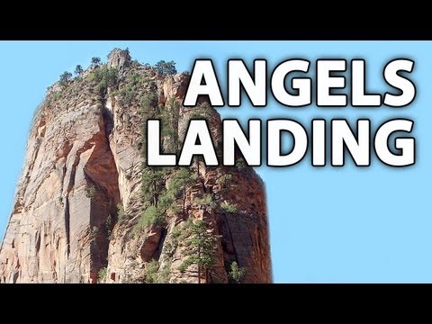 Angels Landing -- A Hike Through Zion National Park