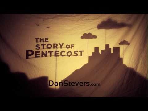 Dan Stevers - Pentecost