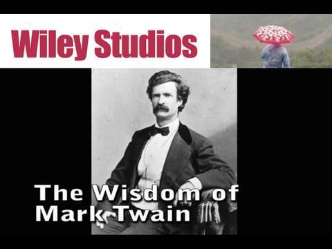 The Wisdom of Mark Twain