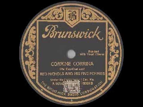 Red Nichols (1930): CORRINE CORRINA