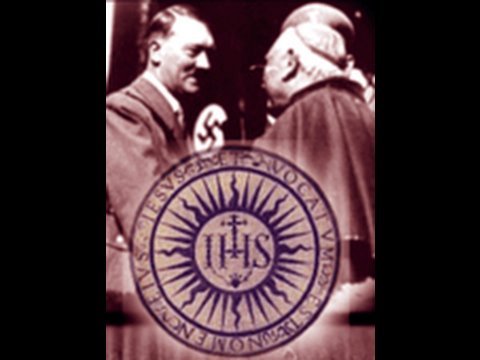 Nazi Germany - A Creation of the Vatican and Jesuits