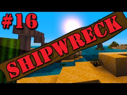 Minecraft - Shipwreck Survival Adventure Map - Ep. #16 - The Disaster Show