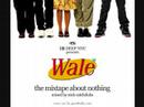 Wale - The Kramer