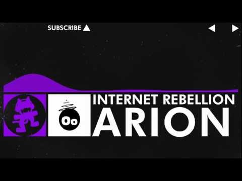 [Dubstep] - Arion - Internet Rebellion [Monstercat Release]